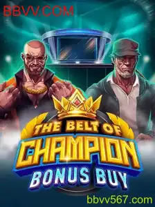 Explorando TheBeltOfChampionBonusBuy: A Nova Sensação no Mundo dos Jogos